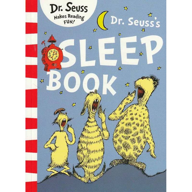 Dr. Seuss's Sleep Book