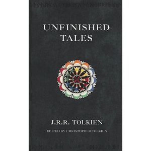 Unfinished Tales of Numenor and Middle-Earth