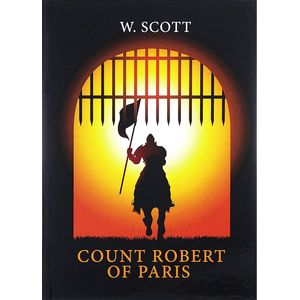The Count Robert of Paris