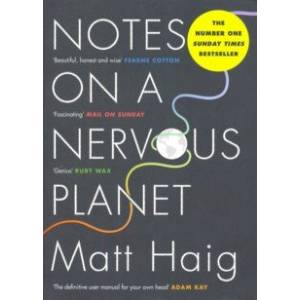 Notes on a Nervous Planet