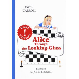 Lewis Carroll: Alice.Through the Looking-GlassН