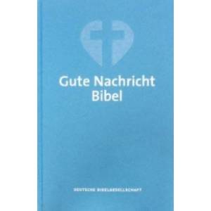 Gute Nachricht Bibel (на немецком языке)