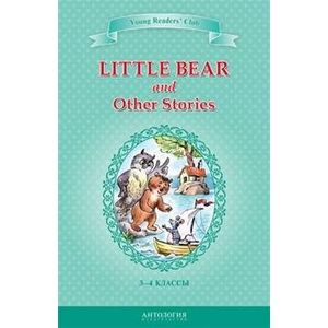 Little Bear and Other Stories