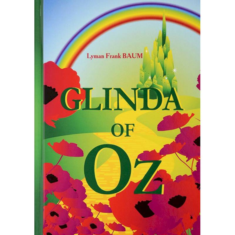 Glinda of Oz = Глинда из страны Оз: на английском языке