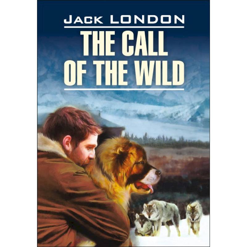 Зов предков. Книга для чтения на английском языке