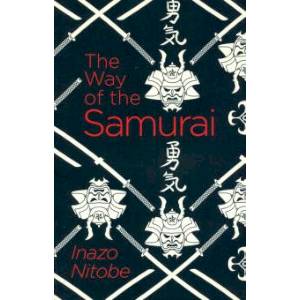 The Way of the Samurai The Way of the Samurai
