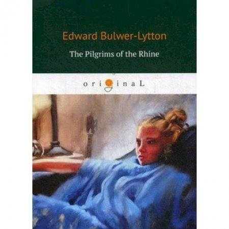 Чтение на английском языке, книга The Pilgrims of the Rhine купить по скидке