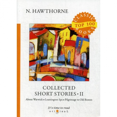 Чтение на английском языке, книга Collected Short Stories II купить по скидке