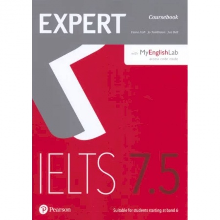 Учебники, самоучители, пособия, книга Aish, Bell, Tomlinson: Expert. IELTS. Band 7.5. Coursebook with MyEnglishLab and online audio купить по скидке
