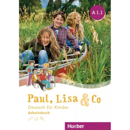 Домашнее чтение на немецком языке, книга Paul, Lisa & Co. Arbeitsbuch A1/1 купить по скидке