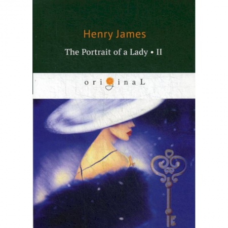 Чтение на английском языке, книга The Portrait of a Lady II купить по скидке