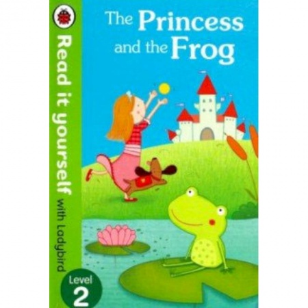 Литература на иностранном языке для детей, книга Princess and the Frog купить по скидке