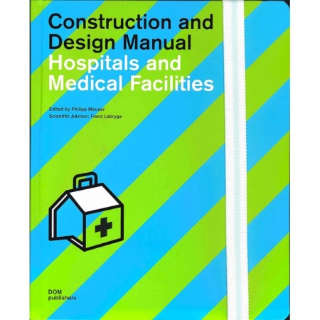 Архитектура, книга Hospitals and Medical Facilities купить по скидке