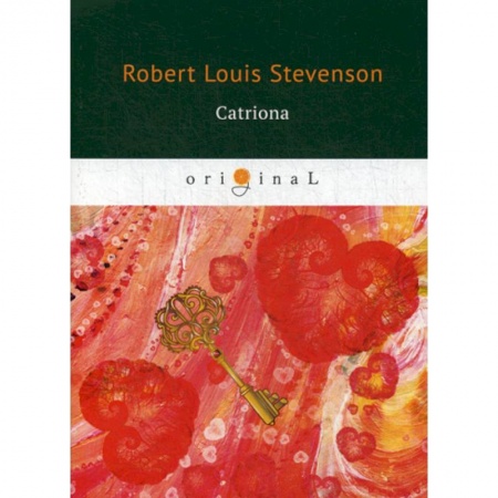 Чтение на английском языке, книга Catriona купить по скидке