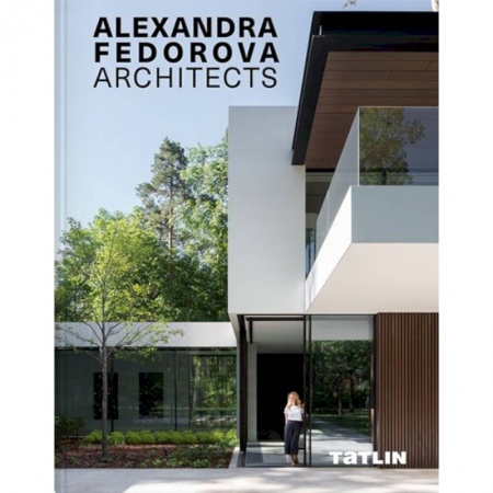 Архитектурный дизайн, книга Архитектурное бюро Александры Федоровой купить по скидке