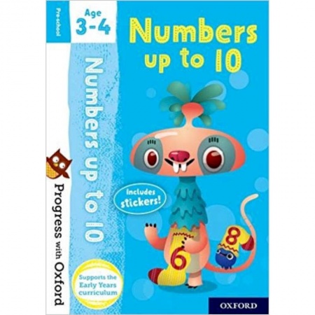 Литература на иностранном языке для детей, книга Progress with Oxford: Numbers up to 10. Age 3-4 купить по скидке