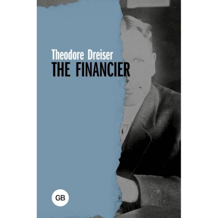 Чтение на английском языке, книга The Financier купить по скидке