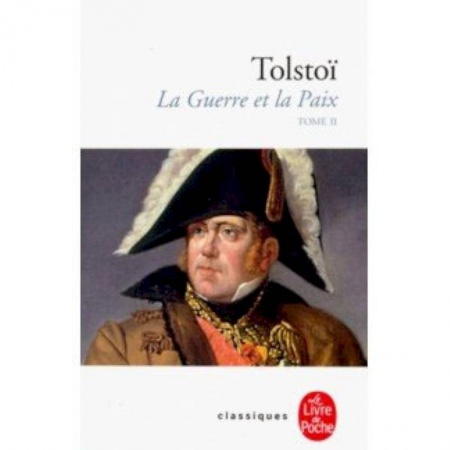 Домашнее чтение на французском языке, книга La Guerre et la Paix. Tome 2 купить по скидке