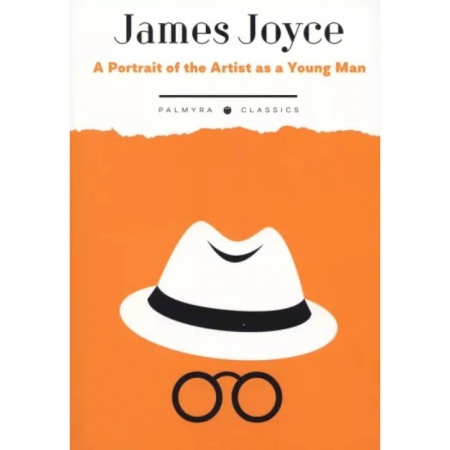 Чтение на английском языке, книга A Portrait of the Artist as a Young Man купить по скидке