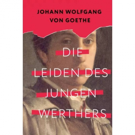 Домашнее чтение на немецком языке, книга Die Leiden des jungen Werthers купить по скидке